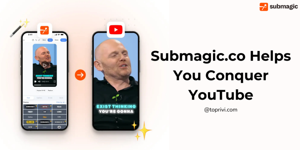 Blog-Save-Time-Increase-Engagement-Submagic.co-Helps-You-Conquer-YouTube-Toprivi