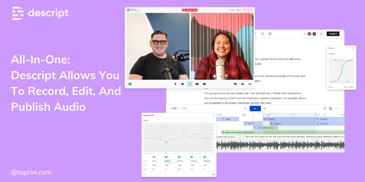 Blog-All-In-One-Descript-Allows-You-To-Record-Edit-And-Publish-Audio-Toprivi