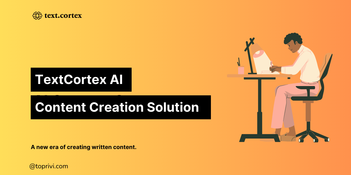Blog-TextCortex-AI-Content-Creation-Solution-Toprivi